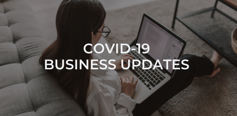 COVID-19 Business Update – 31 March 2021
